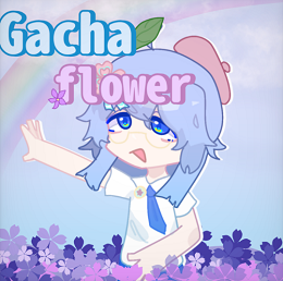 Ӳ֮عٷ棨Gacha flowerv1.1.0İ