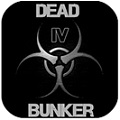 ^(q)ﱤ4 Dead Bunker 4׿IOS