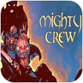 ʿԱǧĴ˵ Mighty crew: Millennium legendv1.0