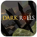 ڰ֮ Dark Rollsv1.0.3