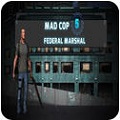 疯狂警察5：联邦元帅 Mad cop 5: Federal marshalv1.0.3