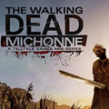ʬ⣺ The Walking Dead Michonnev1.0