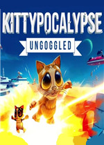 ؈(zhn)Kittypocalypse - Ungoggledƽv1.0