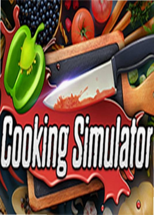 关键词必须包含 料理模拟器Cooking Simulator,文字可概括整篇文章全部内容,用于搜索配图