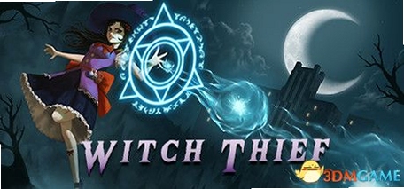 关键词必须包含 {女巫窃贼Witch Thief 新手攻略},文字可概括整篇文章全部内容,用于搜索配图