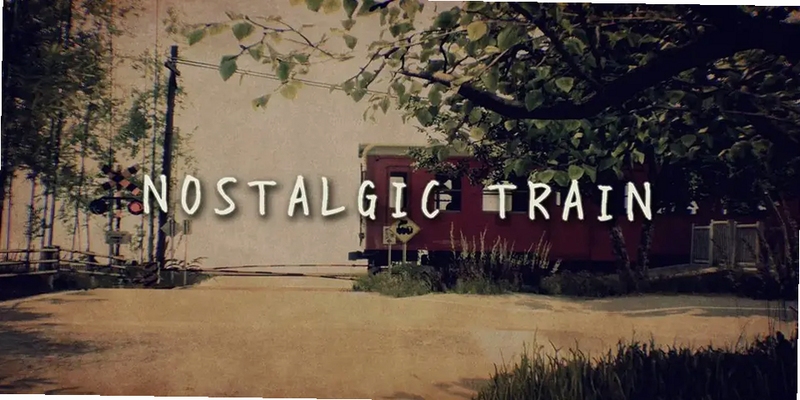 �ؼ��ʱ������ {�����г�NOSTALGIC TRAIN��Ϸ����}�����ֿɸ�����ƪ����ȫ�����ݣ�����������ͼ