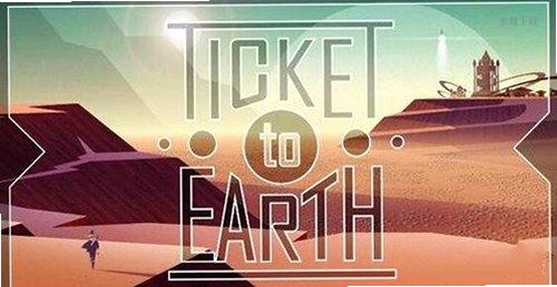 关键词必须包含 回家的票Ticket to Earth 新手攻略,文字可概括整篇文章全部内容,用于搜索配图