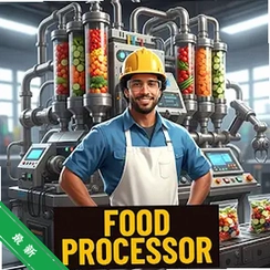 ʳƷ�ӹ�ģ������Food Processing Simulator��v4.6 ʳƷ������Ӫ