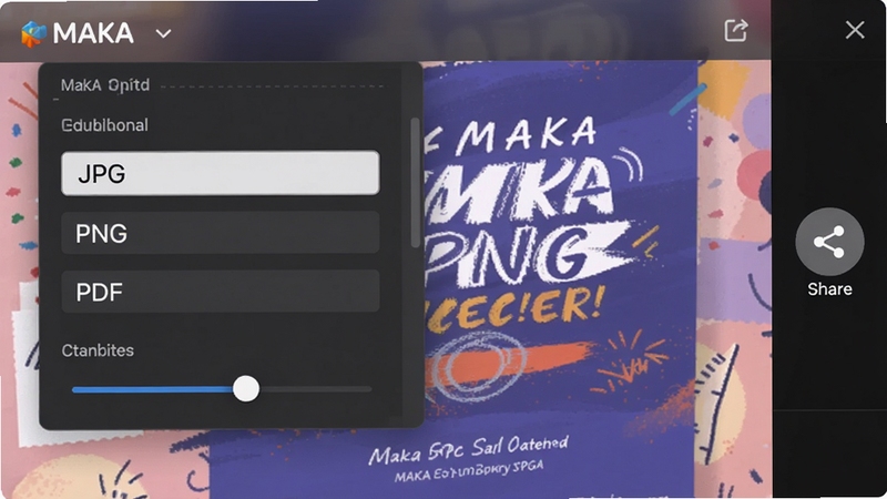 MAKA����������壬������ʾ������ʽѡ��JPG��PNG��PDF�Լ������Ȼ��飬�������Ѿ������ɵĻ�����������Ҳ��з�����ťͼ�꣬���岼��������ͻ��MAKA��������